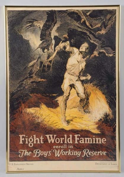 "FIGHT WORLD FAMINE" WWI POSTER.                  