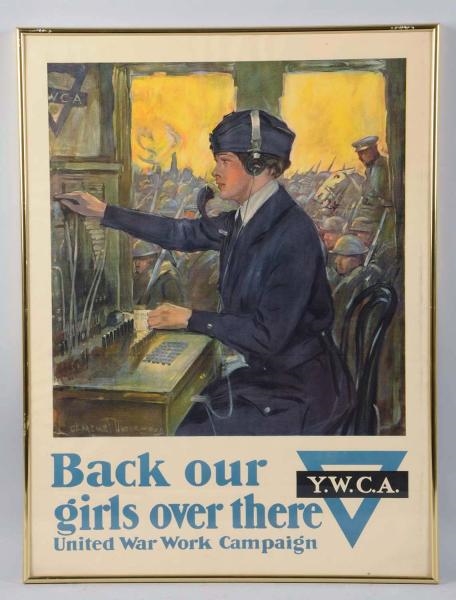 "BACK OUR GIRLS OVER THERE" WWI POSTER.           