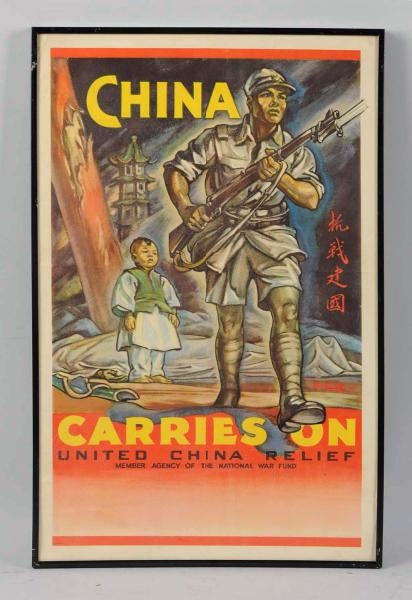 "CHINA CARRIES ON" WWII POSTER.                   