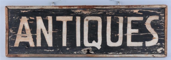 TWO-SIDED WOODEN ANTIQUES SIGN.                   