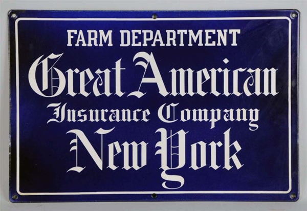 GREAT AMERICAN INSURANCE CO. PORCELAIN SIGN.      