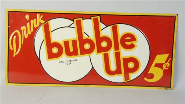 DRINK BUBBLE UP TIN SIGN.                         