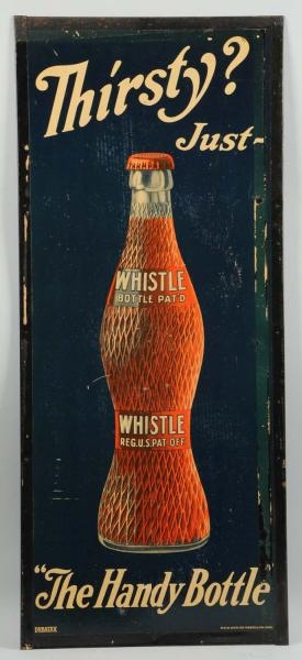 1920S WHISTLE METAL EDGED CARDBOARD SIGN.         