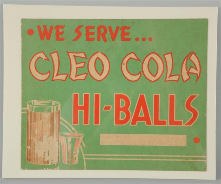 1930S CLEO COLA HI-BALLS CARDBOARD SIGN.          