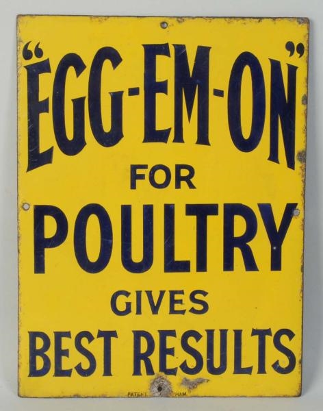 EGG-EM-ON POULTRY FOOD PORCELAIN SIGN.            