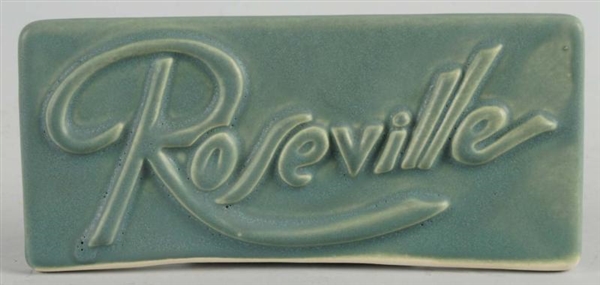 ROSEVILLE POTTERY DESK SIGN.                      