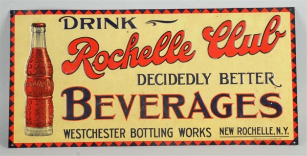 ROCHELLE CLUB BEVERAGES SIGN.                     