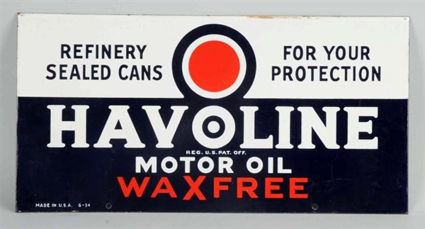 HAVOLINE MOTOR OIL, WAX FREE SIGN.                
