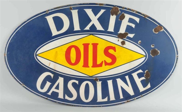 DIXIE OILS GASOLINE SIGN.                         