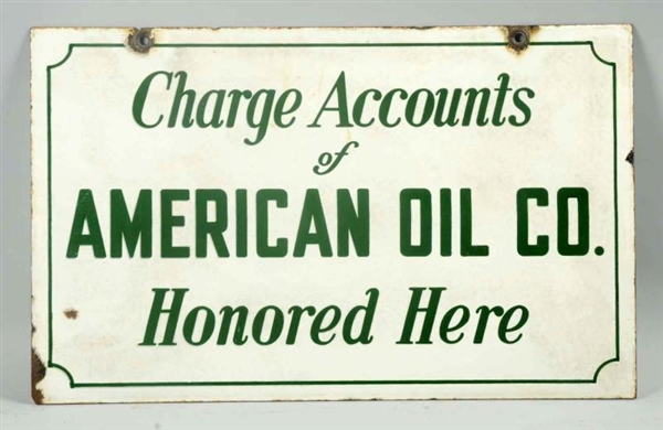 AMERICAN OIL CO. CHARGE ACCOUNTS SIDEWALK SIGN.   