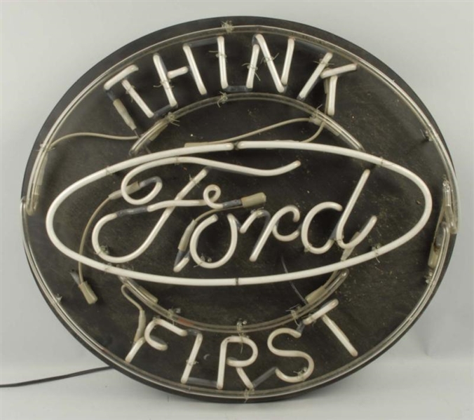 THINK FORD FIRST NEON SIGN.                       