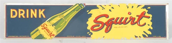 1941 SQUIRT EMBOSSED TIN SIGN.                    