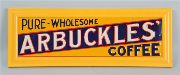 ARBUCKLES COFFEE EMBOSSED TIN SIGN.              