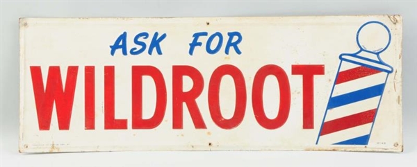 1950S WILDROOT HAIR TONIC BARBER SHOP SIGN.       