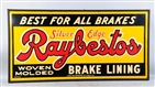 CIRCA 1940S  RAYBESTOS BRAKE TIN SIGN.            
