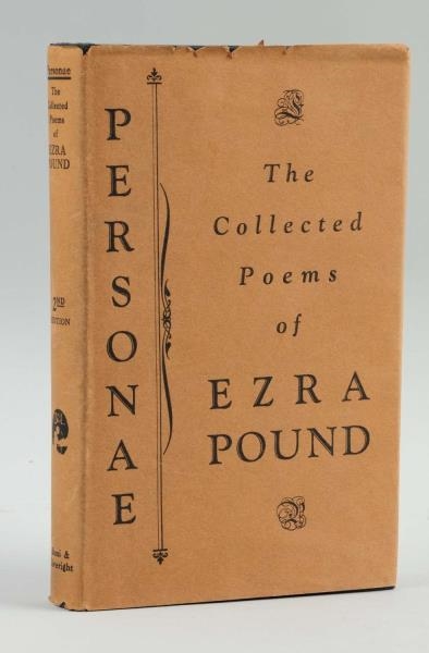 PERSONAE - THE COLLECTED POEMS OF EZAR POUND.     