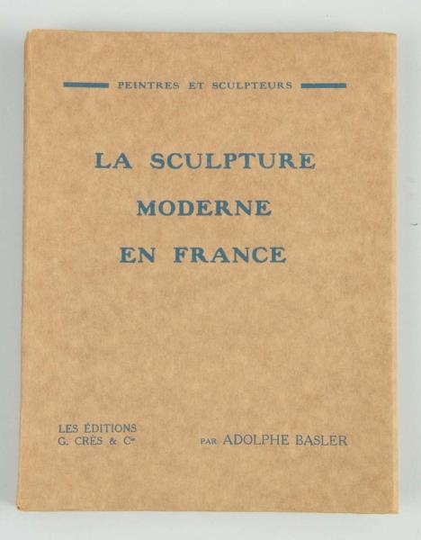 1920S LA SCULPTURE MODERNE EN FRANCE.             