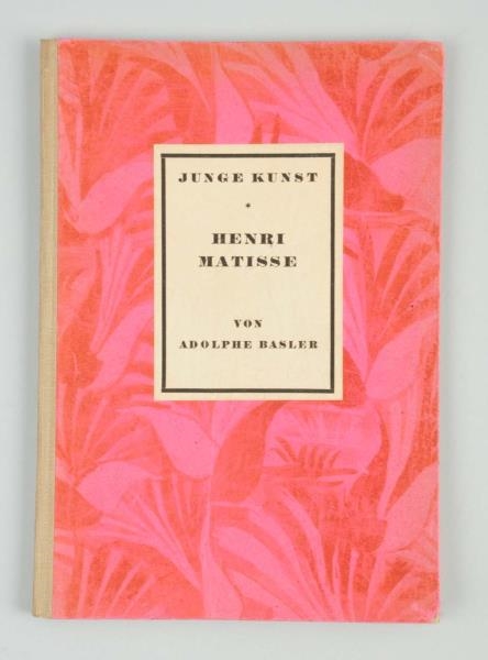 1924 HENRI MATISSE ART BOOK - ADOLPHE BASLER.     