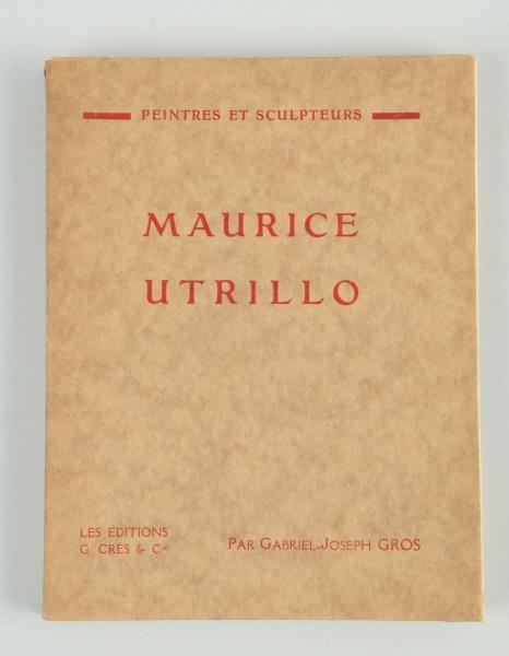 1920S FRENCH MAURICE UTRILLO ART BOOK.            