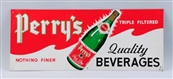 PERRYS QUALITY BEVERAGES TIN SIGN.               
