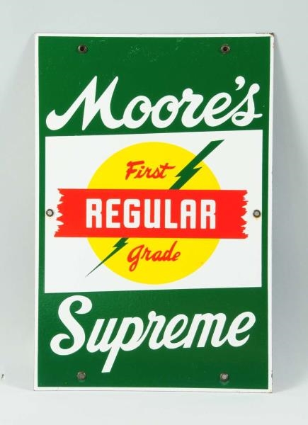 MOORES SUPREME "FIRST REGULAR GRADE" SIGN.       