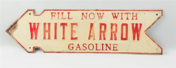 TIN EMBOSSED WHITE ARROW GASOLINE SIGN.           