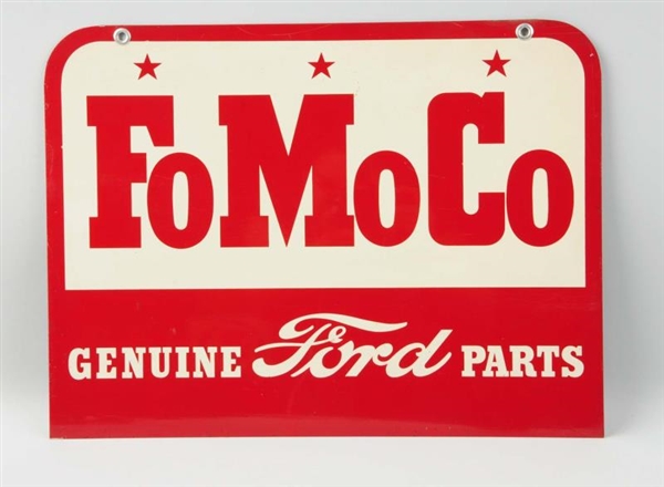 DOUBLE-SIDED TIN FOMOCO GENUINE FORD PARTS SIGN.  