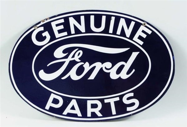 DOUBLE-SIDED PORCELAIN GENUINE FORD PARTS SIGN.   