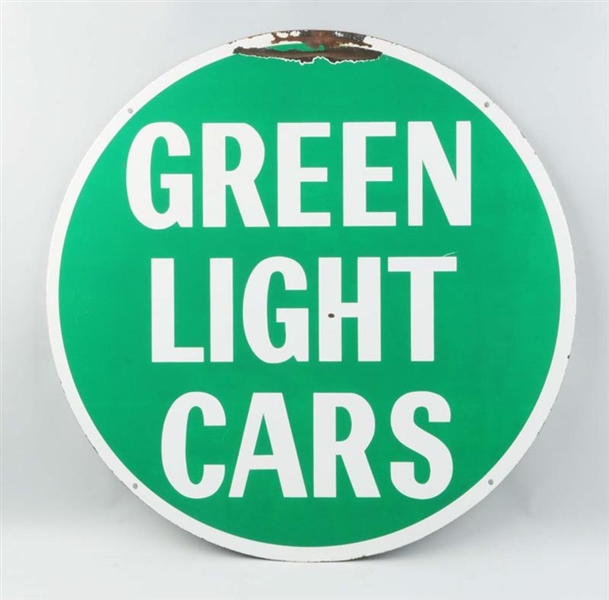 DOUBLE-SIDED PORCELAIN GREEN LIGHT CARS SIGN.     