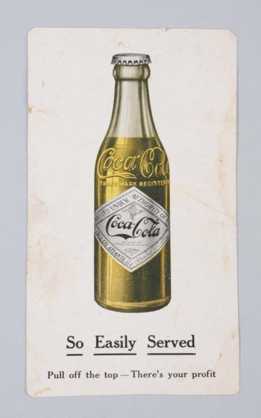 CIRCA 1910 RARE COCA - COLA PROMOTIONAL CARD.     