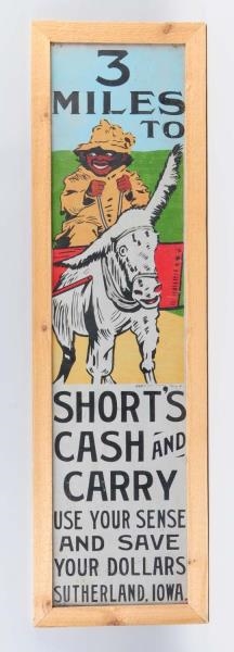 SHORTS CASH AND CARRY TIN SIGN.                  