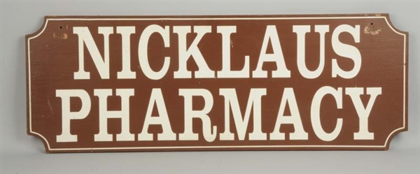 NICKLAUS PHARMACY TWO SIDED WOODEN SIGN.          
