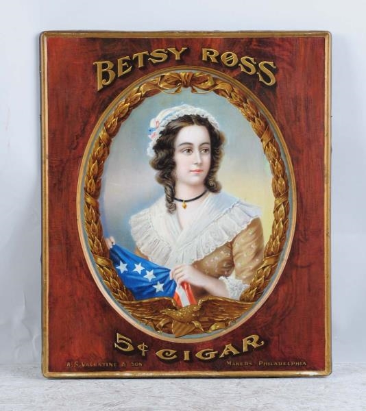 BETSY ROSS 5-CENT CIGARS SIGN.                    