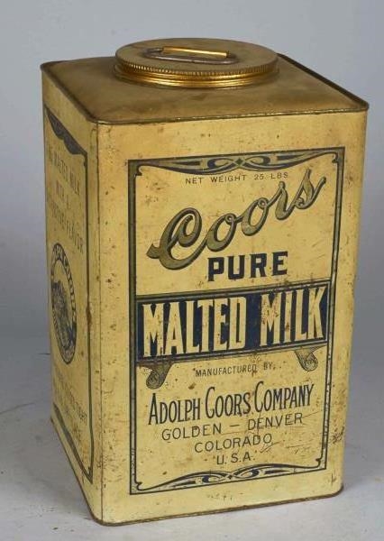 COORS PURE MALTED MILK 25 LBS. TIN WITH LID.      