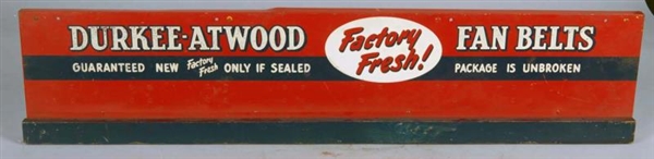 DURKEE-ATWOOD FAN BELTS TIN ADVERTISING SIGN      