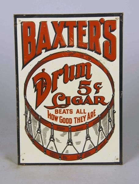 BAXTERS DRUM 5 CENT CIGAR EMBOSSED AD SIGN       