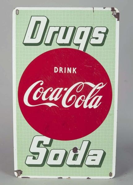 DRINK COCA COLA DRUGS SODA PORCELAIN SIGN         