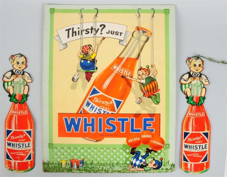 LOT OF 3: CARDBOARD WHISTLE SODA SIGNS.           