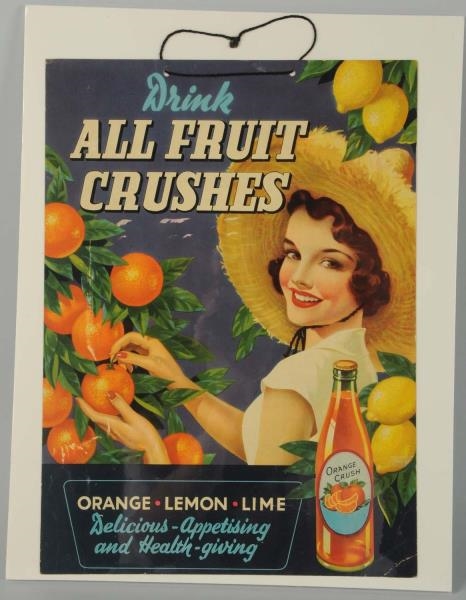 1930S-40S FRUIT CRUSHES CARDBOARD SIGN.           