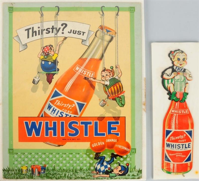 LOT OF 2: CARDBOARD WHISTLE SODA SIGNS.           