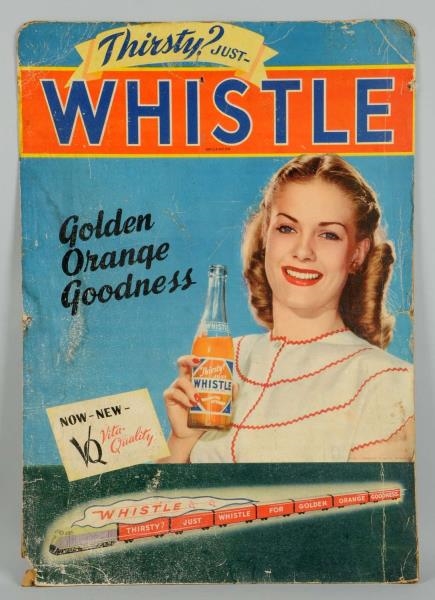 LARGE 1945 WHISTLE CARDBOARD SIGN.                