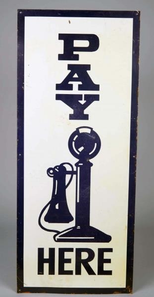 PRINTED PAY HERE TELEPHONE TIN SIGN.              