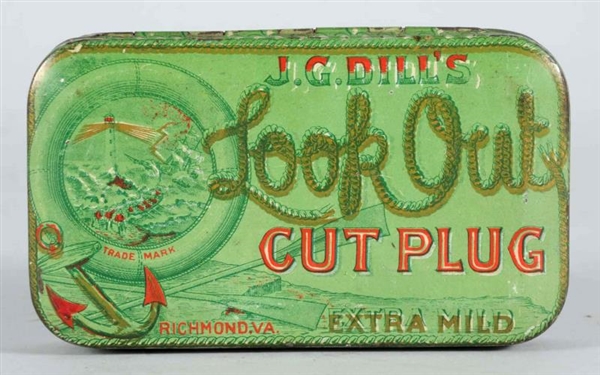 J. G. DILLS LOOKOUT TOBACCO TIN.                 