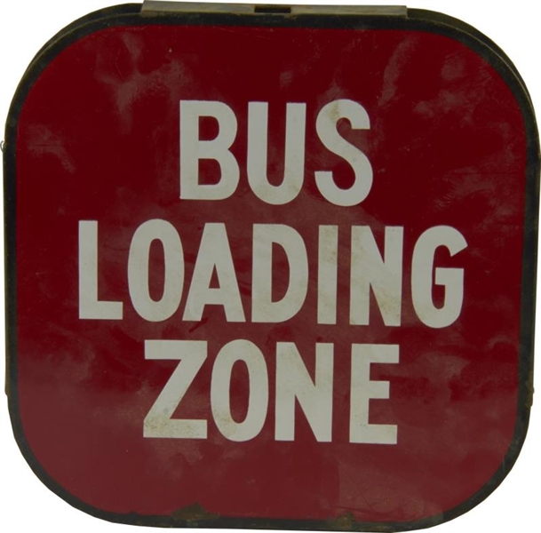 BUS LOADING ZONE PORCELAIN SIGN                   