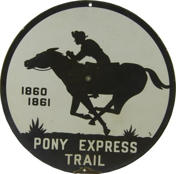 PONY EXPRESS TRAIL ROUND PORCELAIN SIGN           