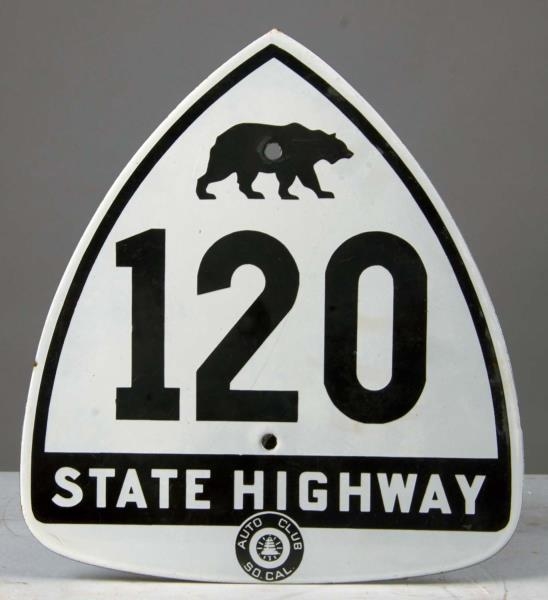 CALIFORNIA STATE HIGHWAY 120 PORCELAIN ROAD SIGN  