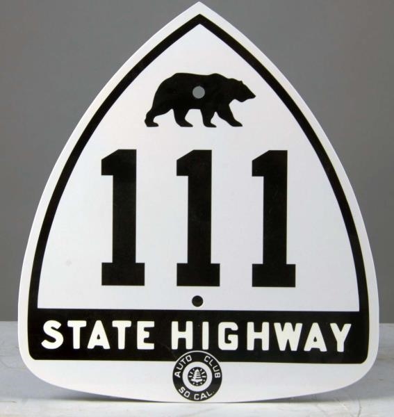 CALIFORNIA STATE HIGHWAY 111 ROAD SIGN            