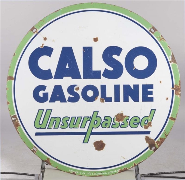 ROUND CALSO GASOLINE UNSURPASSED PORCELAIN SIGN   