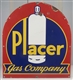 PLACER GAS COMPANY PROPANE PORCELAIN SIGN         
