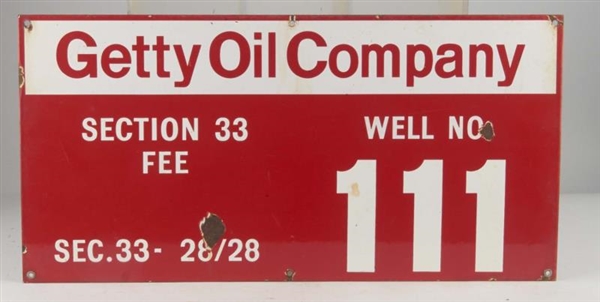 GETTY OIL COMPANY WELL NO. 111 SIGN               